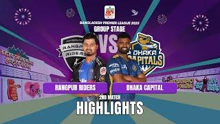 Rangpur Riders Takes on Dhaka Capitals in EPIC BPL 2025 2nd Match Highlights