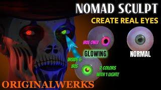 Nomad Sculpt Tutorial: Realistic Eyes and Glowing Eyes Step by Step