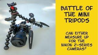 Joby Gorillapod 5K vs Manfrotto Pixi Evo - a head to head battle for use with the Nikon z-series