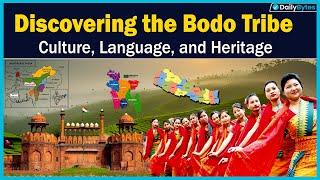 Discovering the Bodo Tribe: Culture, Language, and Heritage#dailybytes #yt #trendingvideo