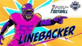 How to Play Linebacker Like an NFL Player | Way to Play