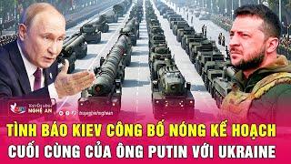 Thời sự quốc tế 24/11: Tình báo Kiev công bố nóng kế hoạch cuối cùng của ông Putin với Ukraine