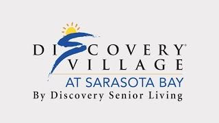 Independent Senior Living Walkthrough Tour in Bradenton, FL | Discovery Village At Sarasota Bay