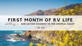 FIRST Month of RV Life.