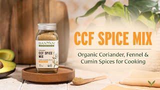 CCF Organic Spice Mix: Cumin, Coriander & Fennel Powder Benefits