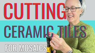 HOW TO CUT UNGLAZED CERAMIC TILES FOR MOSAICS | Cutting mosaic tiles