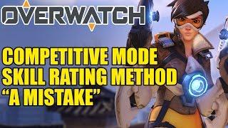 Overwatch Competitive Mode Skill Rating Method “A Mistake”