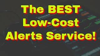 Best Low-Cost Stock Alerts Service