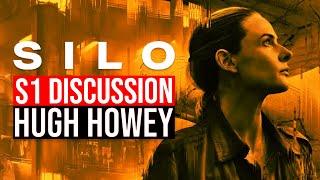 Silo Season 1 Discussion With Hugh Howey Author & Silo Series Creator