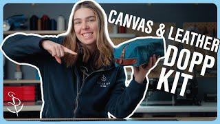 DIY Canvas and Leather Dopp Kit | The PERFECT Travel Bag