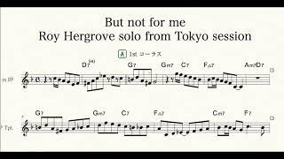 【But Not For Me】 Roy Hargrove Trumpet solo (Transcription) inB