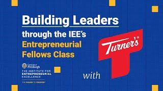 Building Leaders with The IEE's Entrepreneurial Fellows Class — Turner's Dairy Farms