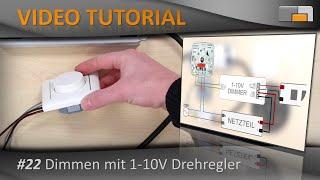 LED Anleitung - Teil 22: LED-Streifen mit 1-10V Drehregler / Poti dimmen