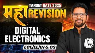 Digital Electronics One Shot | EE / ECE / IN / ECE | CS | Maha Revision | Target GATE 2025