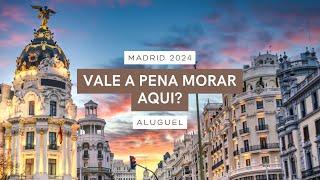 ALUGUEL EM MADRID: O DESAFIO DE MORAR NA CAPITAL ESPANHOLA