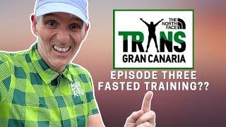 Fat-Adapted Training & Nutrition Strategy for Marathons & Ultras | Transgrancanaria Ep. 3