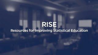 Resources for Improving Statistical Education (RISE) Working Group
