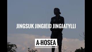 A-Hosea Jingsuk Jingieid Jingiatylli