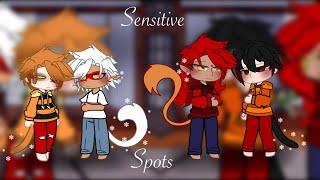 Sensitive Spots || LMK ShadowPeach & SpicyNoodles || read desc