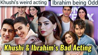 KHUSHI KAPOOR & IBRAHIM ALI KHAN'S BAD ACTING IN NADAANIYAN | WEIRD EXPRESSIONS