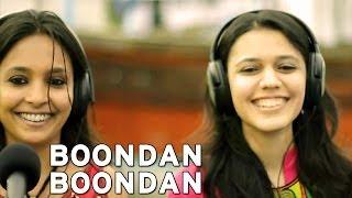 Boondan Boondan - Maatibaani ft. Ankita Joshi & Noor Mohammed Sodha | #MaatiBaani