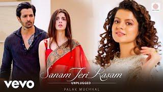 Sanam Teri Kasam (Unplugged) - Palak Muchhal |Harshvardhan| Mawra | Himesh Reshammiya | Sameer A.