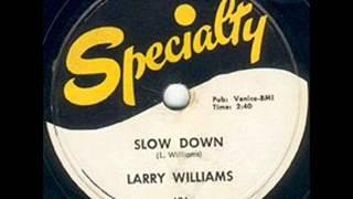 LARRY WILLIAMS   Slow Down-78   MAR '58