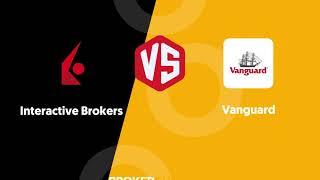 Interactive Brokers vs Vanguard - Which one suits your investing needs better?