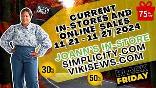  CURRENT IN-STORE AND ONLINE SALES (BLACK FRIDAY)!!!  | JOANN'S | SIMPLICITY.COM | VIKISEWS.COM