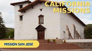 California Missions | Mission San Jose Church Fremont California