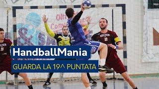 HandballMania - 19^ puntata [14 febbraio]