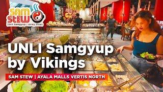 Food Tour at SAM STEW by VIKINGS Buffet | UNLIMITED Samgyupsal and Stew!