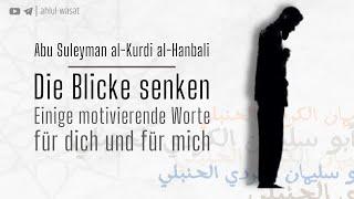 Die Blicke senken | Abu Suleyman al-Kurdi al-Hanbali