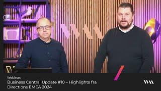 Business Central Update #–10:  Highlights fra Directions EMEA 2024