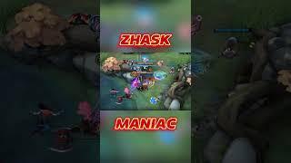 ZHASK MANIAC #mobilelegends #trending #funny #viralvideo #viralshorts #zhask #zhaskgameplay #maniac