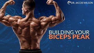 BICEPS PEAK - The Two Ways to Build Them