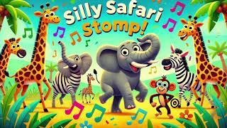 Silly Safari Stomp!  | Dance and Learn with Safari Animals!