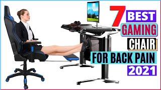 Best Gaming Chair For Back Pain Reviews 2021 [Top 7 Picks]