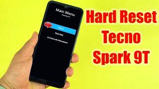 Hard Reset Tecno Spark 9T | Factory Reset Remove Pattern/Lock/Password (How to Guide)