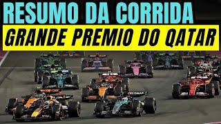 GP DO QATAR: NORRIS É PUNIDO E ADIA DECISÃO DE CONSTRUTORES | VERSTAPPEN VENCE | RESUMO DA CORRIDA