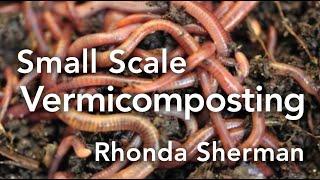 Small Scale Vermicomposting