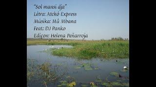 Mû Mbana "Sol mansi dja"