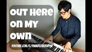 OUT HERE ON MY OWN -IRENE CARA -PianoCoversPPIA【ピアノカバー】