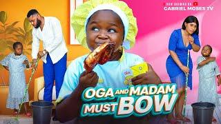 Oga and Madam must bow new Nollywood full Movie staring Ebube Obio