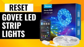 How To Reset Govee Led Strip Lights | Quick Reset Tutorial