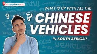 CHINESE CARS | SOUTH AFRICA 