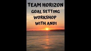 Goal Setting Workshop with Andi W