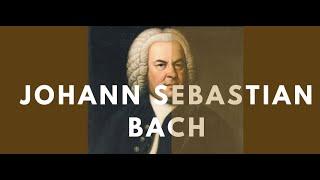 Johann Sebastian Bach - eine Biographie: Sein Leben und seine Orte (Doku)