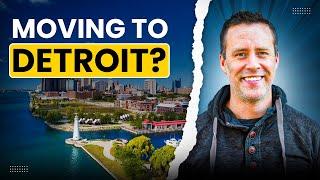 5 Things you NEED to know BEFORE moving to DETROIT Michigan in 2024