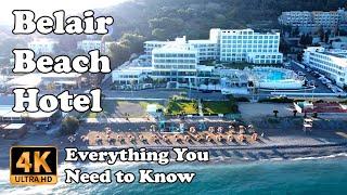 Belair Beach Hotel Rhodes Greece Everything You Need to Know in 4K